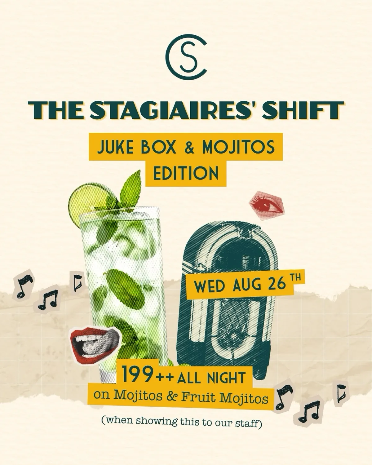 THE STAGIAIRES' SHIFT JUKE BOX & MOJITOS EDITION