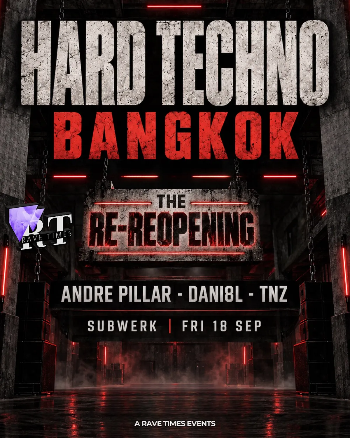 Hard Techno Bangkok - The Re-Reopening